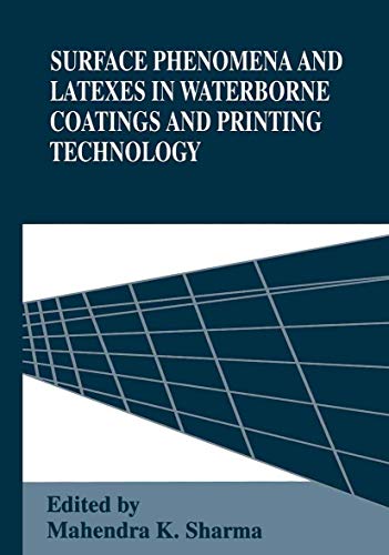 Surface Phenomena and Latexes in Waterborne Coatings and Printing Technology [Paperback]