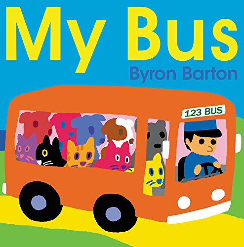 My Bus Board Book [Board book]