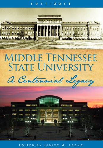 Middle Tennessee State University A Centennial Legacy [Hardcover]