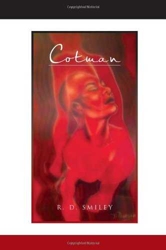 Cotman  The Jaylene Olivia Josalene Cotman Story [Hardcover]