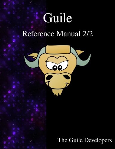 Guile Reference Manual 2/2 [Paperback]