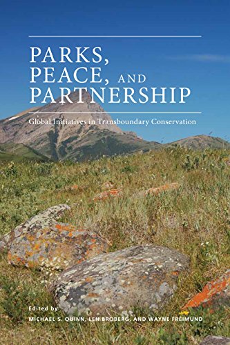 Parks, Peace, and Partnerships [Paperback]