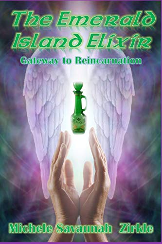 Emerald Island Elixir  Gateway to Reincarnation [Paperback]