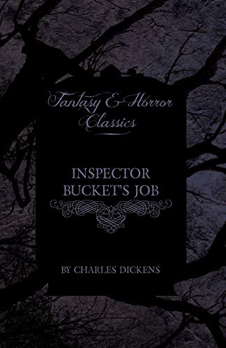 Inspector Bucket's Job [Paperback]