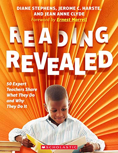 Reading Revealed 50 Expert Teachers Share What They Do and Why They Do It [Paperback]
