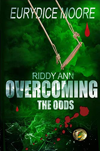 Riddy Ann Overcoming The Odds [Paperback]