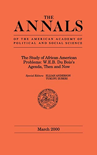 The Study of African American Problems W.E.B. Du Bois's Agenda, Then and Now [Hardcover]