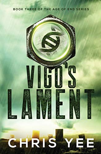 Vigo's Lament (age Of End) (volume 3) [Paperback]