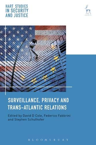 Surveillance, Privacy and Trans-Atlantic Relations [Hardcover]