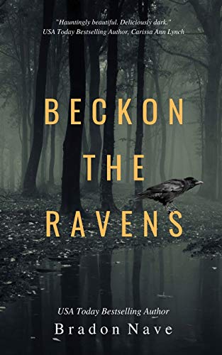 Beckon the Ravens [Paperback]