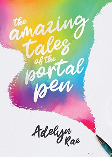 Amazing Tales of the Portal Pen [Paperback]