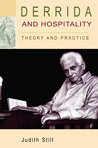 Derrida and Hospitality Theory and Practice [Paperback]