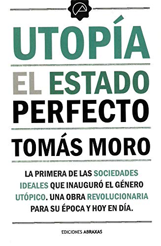 Utop&237a El estado perfecto [Paperback]