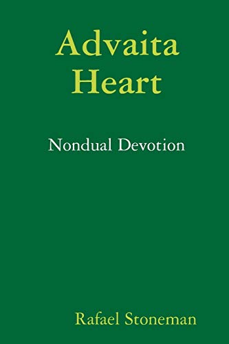 Advaita Heart  Nondual Devotion [Paperback]