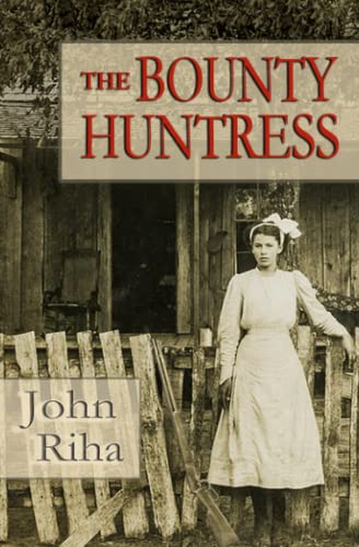 Bounty Huntress  There's Always a Price to Pay [Paperback]
