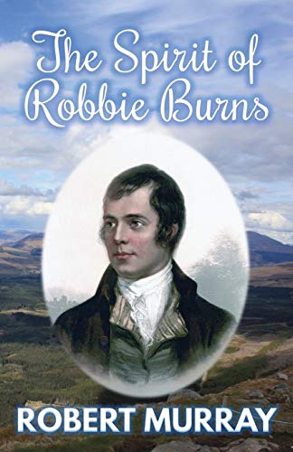 Spirit of Robbie Burns [Paperback]