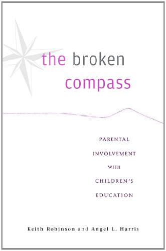 The Broken Compass Parental Involvement with Children&39s Education [Hardcover]