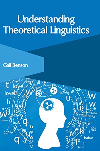 Understanding Theoretical Linguistics [Hardcover]