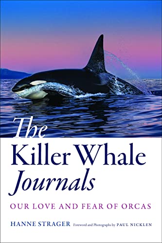 Killer Whale Journals                    [CLOTH               ]