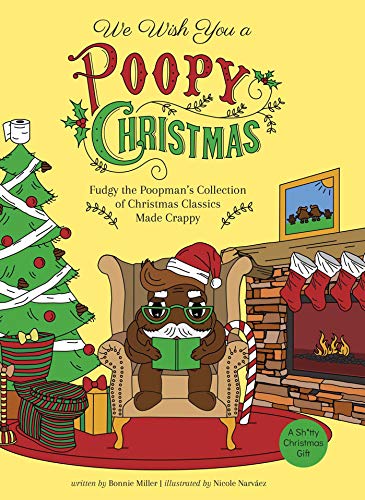We Wish You a Poopy Christmas Fudgy the Poopmans Collection of Christmas Class [Hardcover]