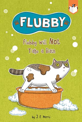 Flubby Will Not Take a Bath [Paperback]