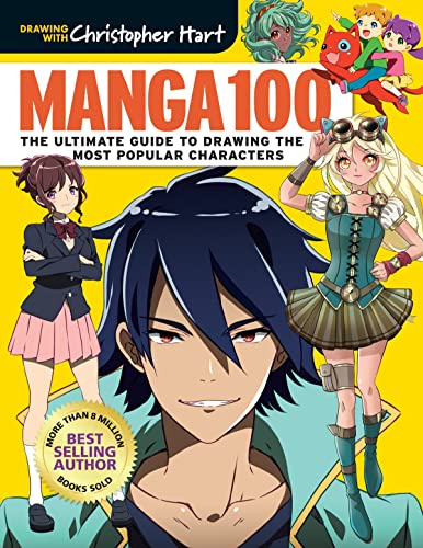 Manga 100 The Ultimate Guide to Drawing the Most Popular Characters [Paperback]