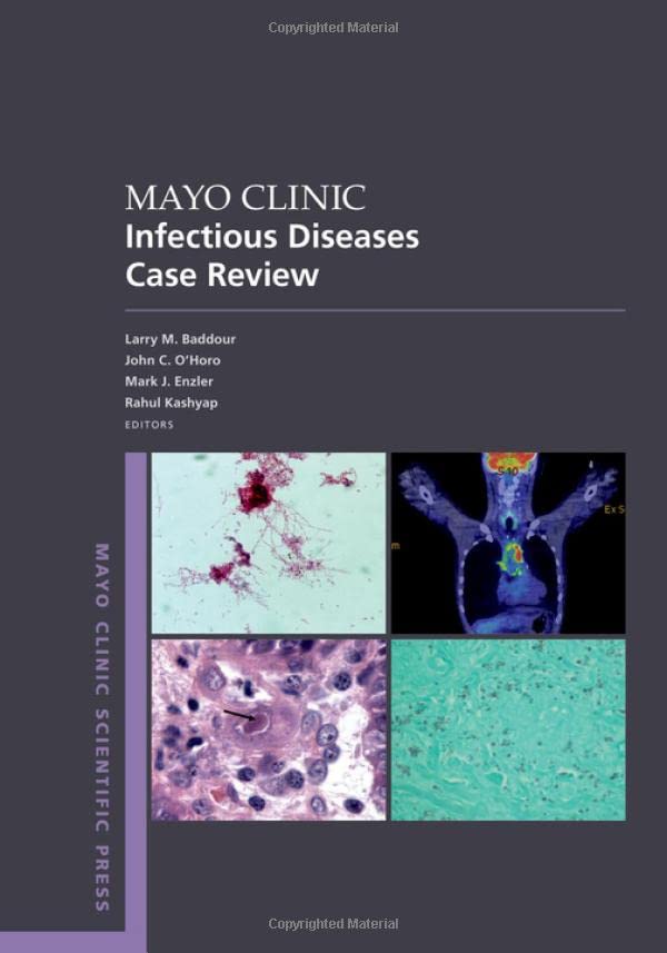 Mayo Clinic Infectious Disease Case Review With Board-Style Questions and Answe [Paperback]