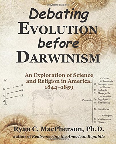 Debating Evolution Before Darwinism An Exploration Of Science And Religion In A [Paperback]
