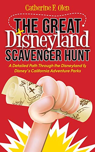 The Great Disneyland Scavenger Hunt A Detailed Path throughout the Disneyland a [Paperback]