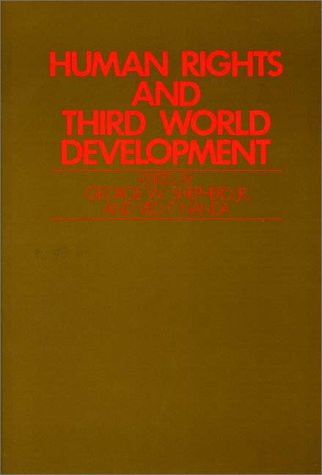 Human Rights And Third World Development (studies In Human Rights) [Hardcover]