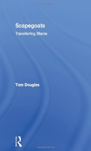 Scapegoats Transferring Blame [Hardcover]