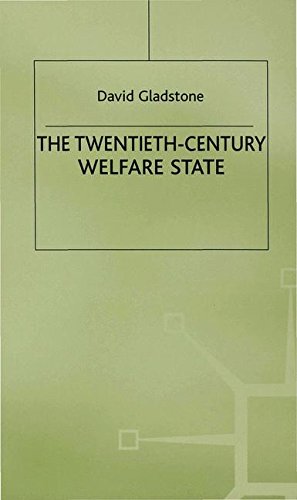 The Twentieth-Century Welfare State [Hardcover]