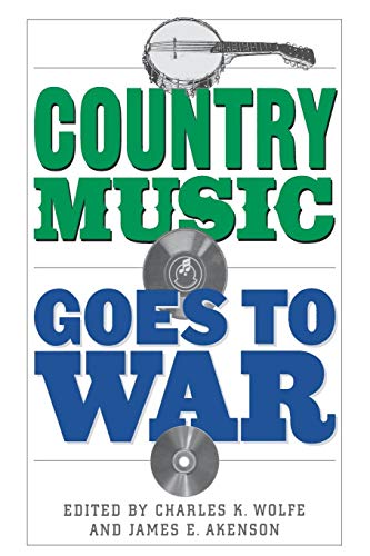 Country Music Goes To War [Paperback]