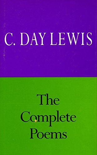 The Complete Poems of C. Day Lewis [Paperback]