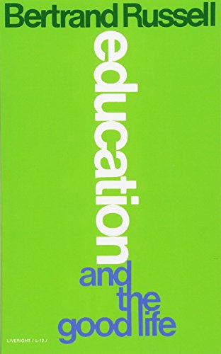 Education and the Good Life [Paperback]