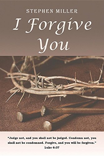 I Forgive You [Paperback]
