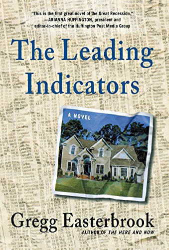 The Leading Indicators A Novel [Hardcover]