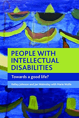 People with Intellectual Disabilities Towards a Good Life [Paperback]