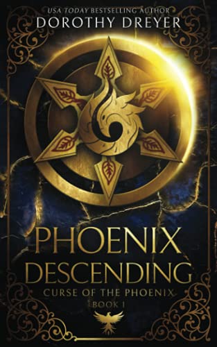Phoenix Descending (curse Of The Phoenix) [Paperback]