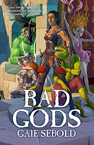 Bad Gods [Paperback]