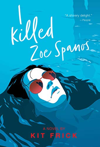 I Killed Zoe Spanos [Paperback]