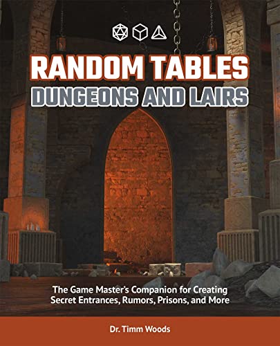 Random Tables Dungeons and Lairs The Game Master&39s Companion for Creating  [Paperback]