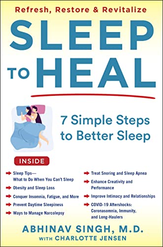 Sleep to Heal 7 Simple Steps to Better Sleep [Hardcover]
