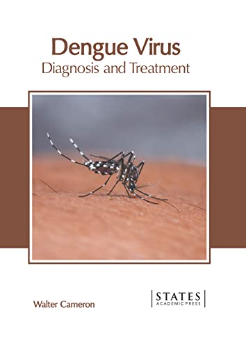 Dengue Virus Diagnosis And Treatment