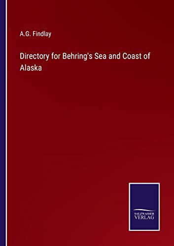 Directory For Behring's Sea And Coast Of Alaska
