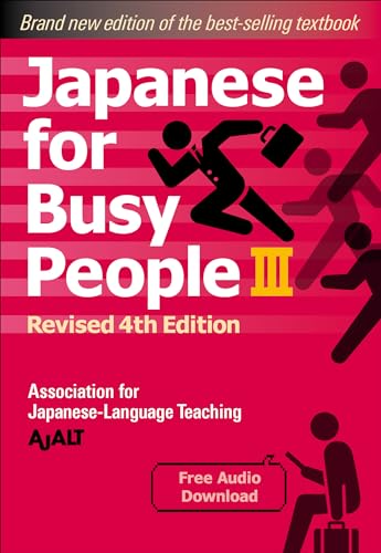 Japanese for Busy People Book 3 Revised 4th Edition (free audio download) [Paperback]