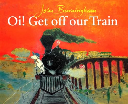 Oi Get Off Our Train [Paperback]