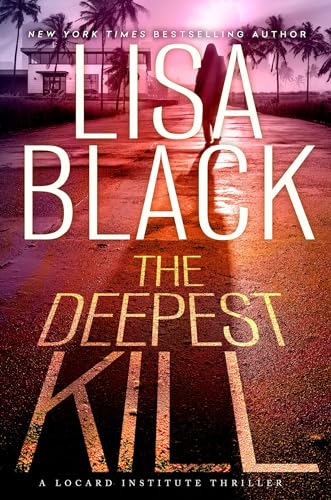 The Deepest Kill [Hardcover]