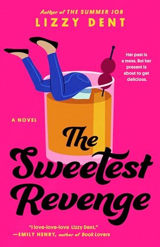 The Sweetest Revenge [Paperback]