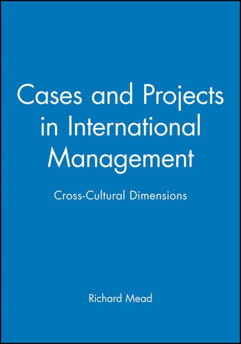 Cases and Projects in International Management Cross-Cultural Dimensions [Paperback]